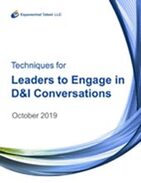 Techniques for Leaders to Engage in Diversity and Inclusion Conversations